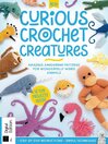 Curious Crochet Creatures